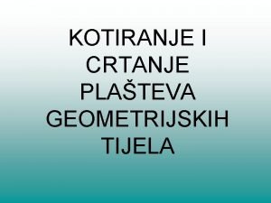 Mjernice crtamo Mjernice crtamo