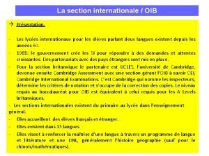 La section internationale OIB Prsentation Les lyces internationaux