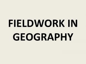 Fieldwork definition