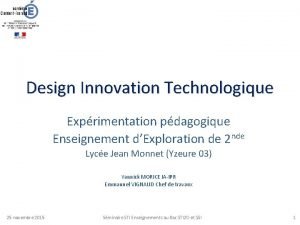 Design Innovation Technologique Exprimentation pdagogique Enseignement dExploration de