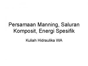 Koefisien manning Koefisien manning