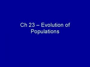 Why are populations the smallest unit of evolution