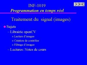 INF1019 Programmation en temps rel Traitement du signal