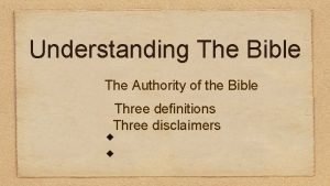 Understanding The Bible The Authority of the Bible