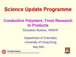 Science Update Programme Conductive Polymers From Research to