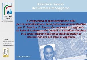 Rilascio e rinnovo dei Permessi di Soggiorno Il