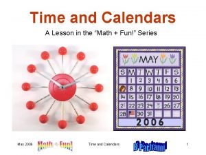 Time and Calendars A Lesson in the Math