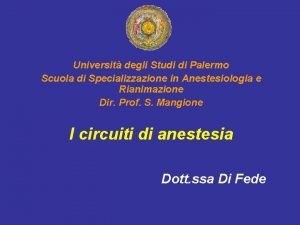 Universit degli Studi di Palermo Scuola di Specializzazione