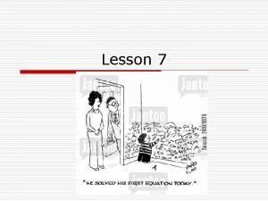 Lesson 7 understanding equations