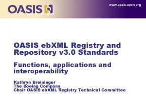 www oasisopen org OASIS eb XML Registry and