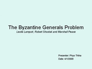 The byzantine generals problem leslie lamport