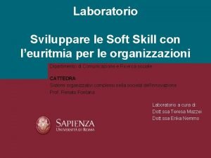 Laboratorio Sviluppare le Soft Skill con leuritmia per