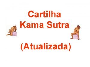 Cartilha Kama Sutra Atualizada Posio PMDB Posio das