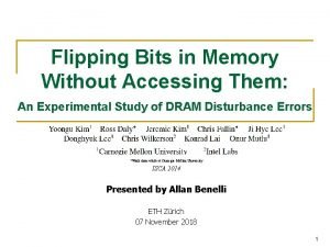 Flipping bits in memory without accessing them