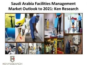 Saudi arabia facility management market