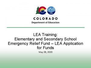 LEA Training Elementary and Secondary School Emergency Relief