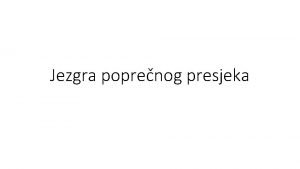 Jezgra poprenog presjeka A 50 100 250 tap