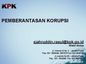 PEMBERANTASAN KORUPSI sjahruddin rasulkpk go id Wakil Ketua