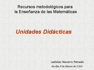 Recursos metodolgicos para la Enseanza de las Matemticas