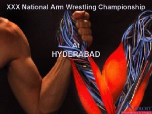 XXX National Arm Wrestling Championship At HYDERABAD XXX