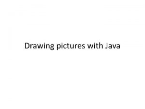Drawing pictures with Java JFrame the basic Java