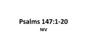 Psalms 147 1 20 NIV Psalm 147 1