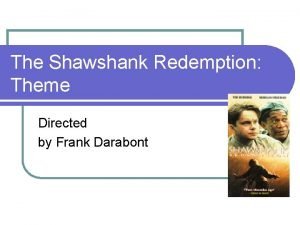 Frank darabont shawshank redemption