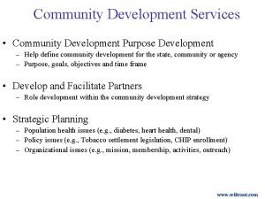 Community Development Services Community Development Purpose Development Help