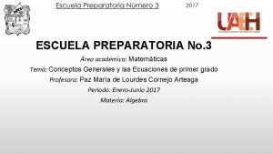 ESCUELA PREPARATORIA No 3 rea acadmica Matemticas Tema