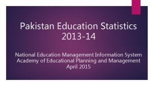 Pakistan education statistics 2013