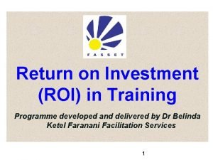 Return on Investment ROI in Training Programme developed