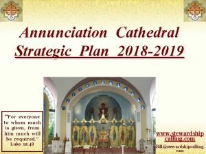 Annunciation Cathedral Strategic Plan 2018 2019 For everyone