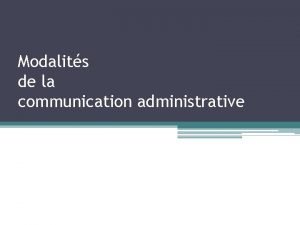 Les règles de la communication administrative