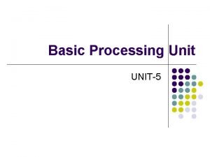 Basic processing unit