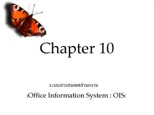 Chapter 10 Office Information System OIS Messagehandling systems