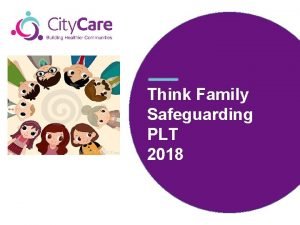 Think family safeguarding