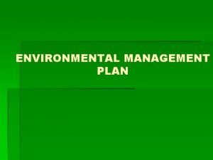 Environmental management plan in eia