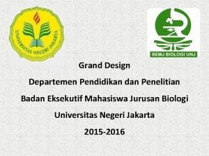 Grand Design Departemen Pendidikan dan Penelitian Badan Eksekutif