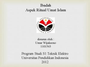 Jelaskan tentang ibadah aspek ritual umat islam
