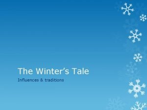 The Winters Tale Influences traditions 1 Pandosto The