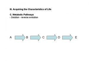 Metabolism characteristics of life