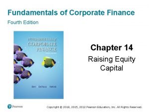 Fundamentals of Corporate Finance Fourth Edition Chapter 14