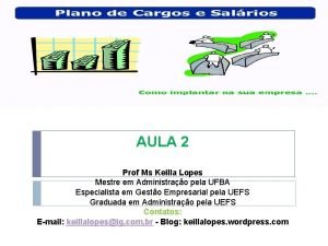 AULA 2 Prof Ms Keilla Lopes Mestre em