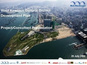 West kowloon cultural district master plan