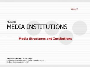 Media institutions definition