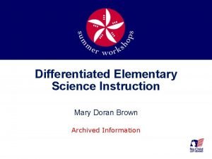 Differentiated Elementary Science Instruction Mary Doran Brown Archived