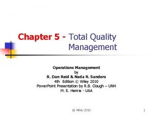 Chapter 5 Total Quality Management Operations Management by
