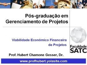 Viabilidade Econmico Financeira de Projetos www profhubert yolasite