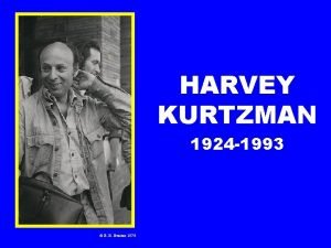 HARVEY KURTZMAN 1924 1993 E B Boatner 1976