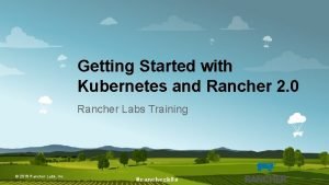Rancher getting started